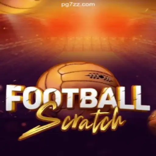 Explore the Thrilling World of FootballScratch on 7zz.com Platform - Online Slots Brasil #1